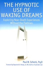 The Hypnotic Use of Waking Dreams