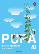 Pupa. Lietuvių kalba. 3-ioji knyga I klasei (serija „Šok“)