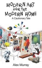 Modern Art for the Modern Home