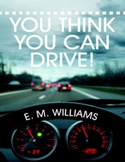 You Think You Can Drive!