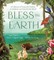 Bless the Earth