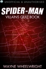 Spider-Man Villains Quiz Book