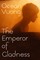 Vuong, O: Emperor of Gladness
