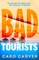 Bad Tourists