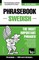 English-Swedish phrasebook and 1500-word dictionary