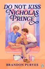 Do Not Kiss Nicholas Prince