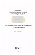 Seniausios ir naujausios filosofijos pradai: apie Dievą, Kristų ir kūriniją, kitaip sakant, apie dvasią ir materiją apskritai