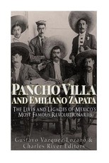 Pancho Villa and Emiliano Zapata