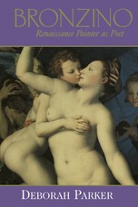 Bronzino: Renaissance Painter as Poet