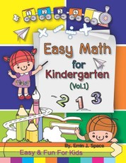 Easy Math for Kindergarten: Kindergarten Math Skills Activity Workbook Addition Subtraction Practice 3-5