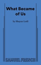 What Became of Us