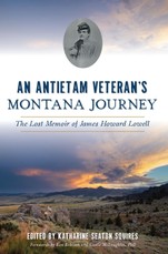 Antietam Veteran's Montana Journey
