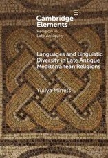 Languages and Linguistic Diversity in Late Antique Mediterranean Religions