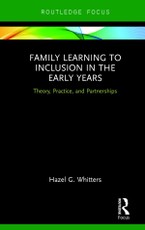 Family Learning to Inclusion in the Early Years