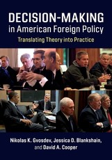 Decision-Making in American Foreign Policy