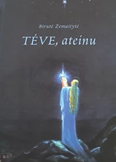 Tėve, ateinu