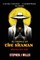 By Order of the Shaman