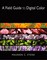 A Field Guide to Digital Color