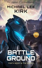 Battle Ground: Jaden Crusoe Book 4