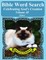 Bible Word Search Celebrating God's Creation Volume 48