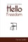 Hello Freedom