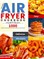 The Ultimate Air Fryer Cookbook