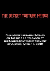 The Secret Torture Memos