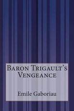 Baron Trigault's Vengeance