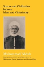 Science and Civilization Between Islam and Christianity
