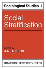 Social Stratification: Volume 1, Sociological Studies