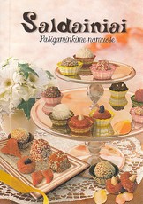 Saldainiai. Pasigaminkime namuose