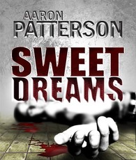 Sweet Dreams (a Mark Appleton Thriller)
