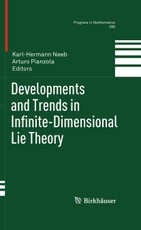 Developments and Trends in Infinite-Dimensional Lie Theory