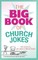 Big Book of Church Jokes