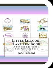 Little Lillooet Lake Fun Book