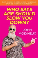 Who Says Age Should Slow You Down