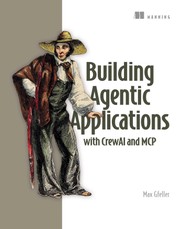 Building Agentic Applications with Crewai and MCP