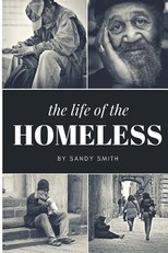 The Life Of The Homeless