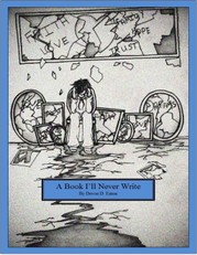 A Book I'll Never Write