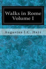 Walks in Rome Volume I
