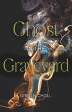 Ghost in the Graveyard