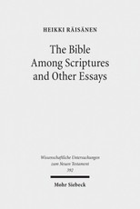 The Bible Among Scriptures and Other Essays