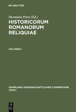 Historicorum Romanorum Reliquiae, Vol. I