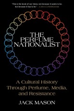 The Perfume Nationalist