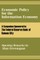 Economic Policy for the Information Economy