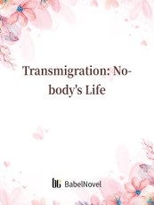 Transmigration: Nobody's Life