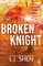 Shen, L: Broken Knight