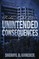 Unintended Consequences