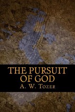 The Pursuit of God