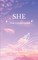 She